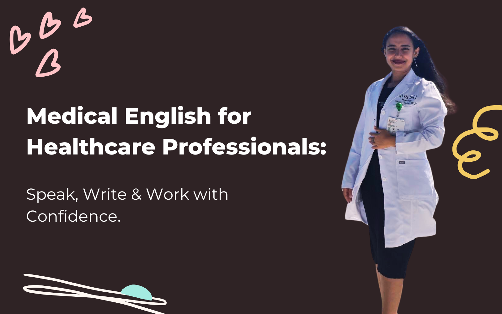 Medical English for Healthcare Professionals: Speak, Write & Work with Confidence